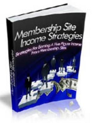 Product picture Membership Sites Income Strategies