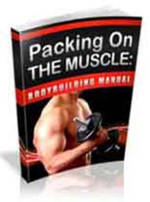Product picture Packing On The Muscle